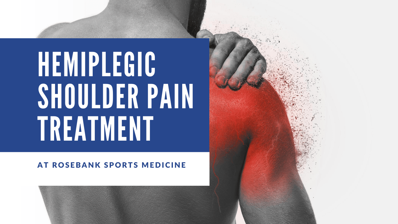 Hemiplegic Shoulder Pain Treatment